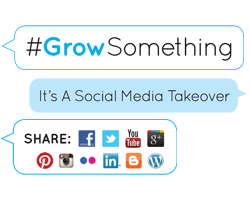 #GrowSomething grow something