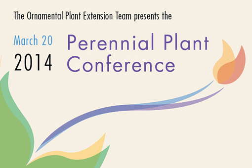 Perennial Plant Conference To Be Held March 20 At University Of