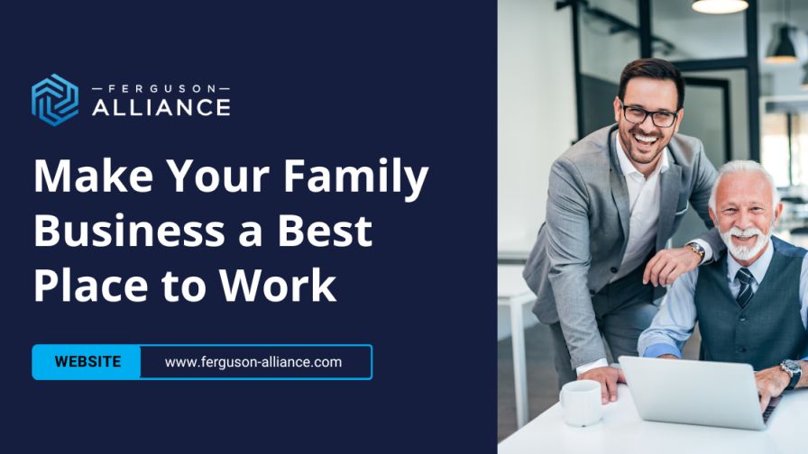 Ferguson Alliance 'Making Your Family Business a Best Place to Work' banner