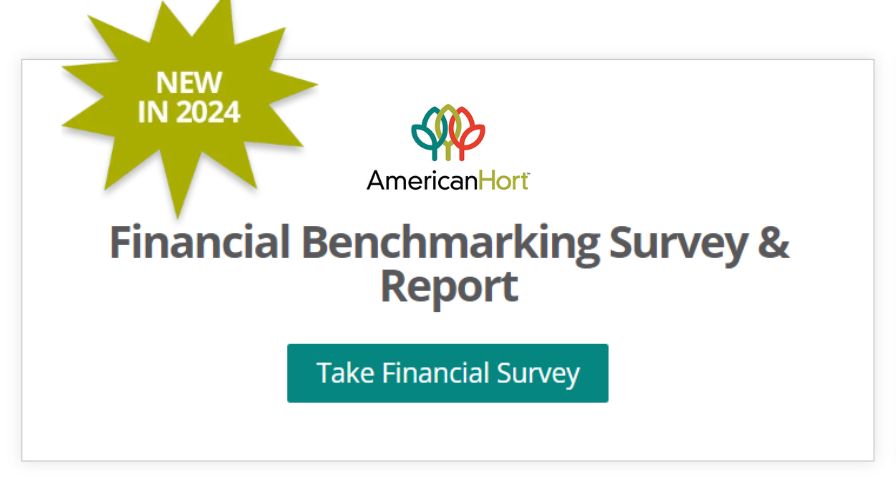 AmericanHort new financial benckmarking survey and industry report