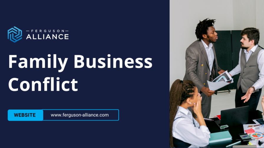 "5 Best Practice Strategies for Managing Conflict in Your Family Business" article banner from Ferguson Alliance