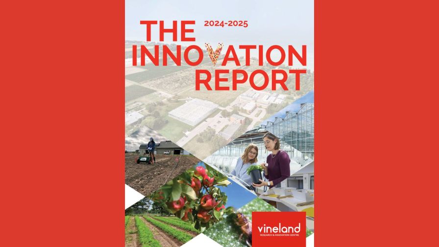 Vineland Research and Innovation Centre 2024-2025 Innovation Report