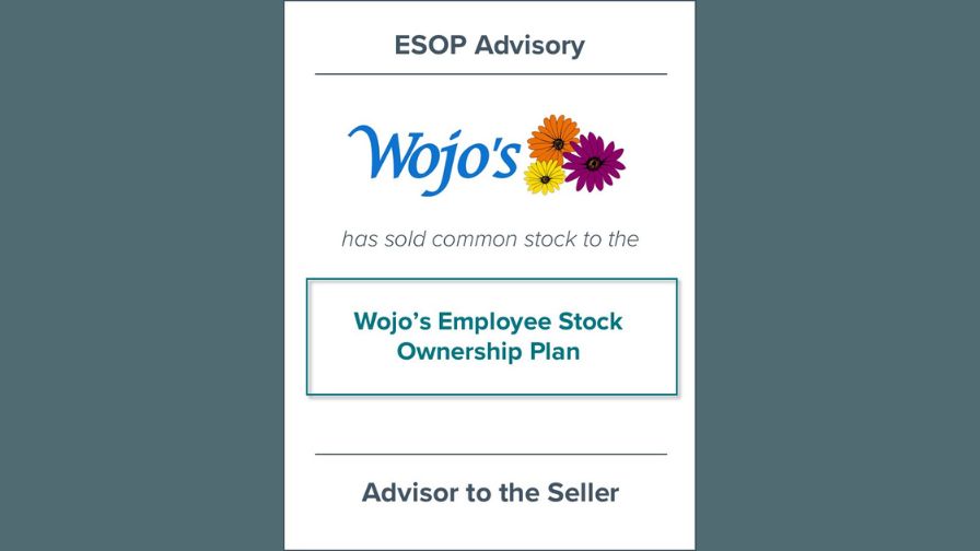 Wojo's Greenhouses and Farm announcement of a transition to an employee stock ownership plan (ESOP) handled by Prairie Capital Advisors