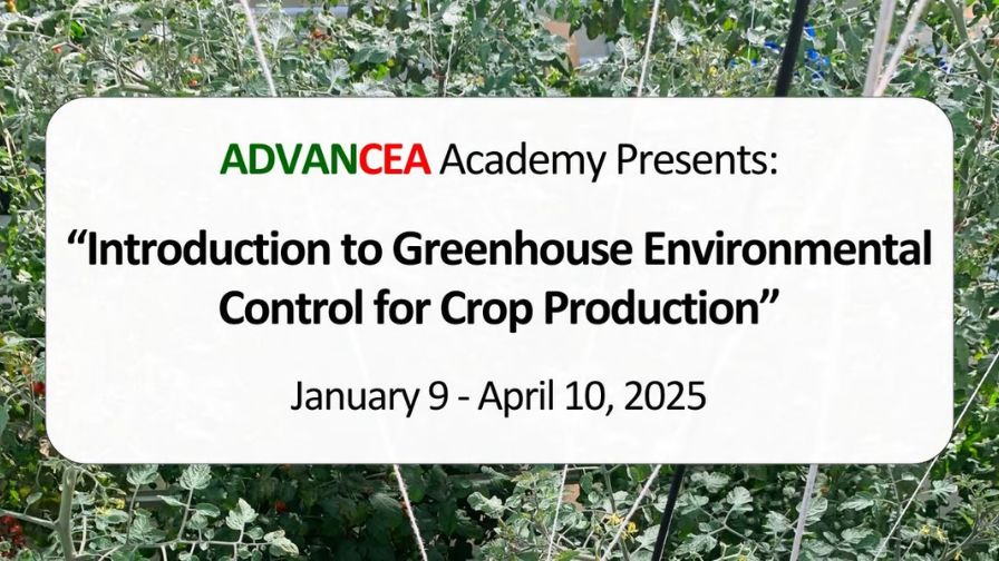 ADVANCEA Academy “Introduction to Greenhouse Environmental Control for Crop Production” course banner