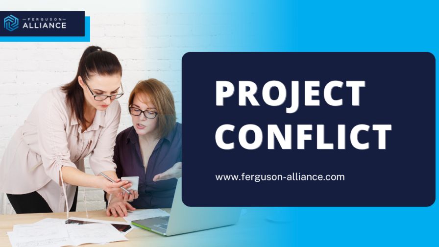 "Managing Project Conflict in Your Family Business" from the Ferguson Alliance