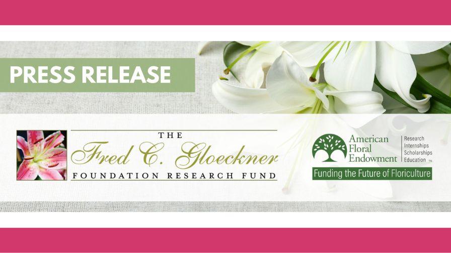 A press release banner for news regarding the Fred C. Gloeckner Foundation and the American Floral Endowment (AFE).