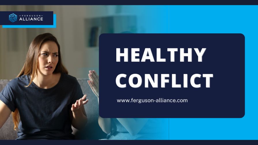 'Healthy Conflict vs. Unhealthy Conflict in Family Business' header image graphic from Ferguson Alliance article.
