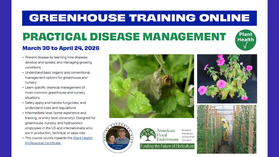 2026 Greenhouse Training Online — "Practical Disease Management".