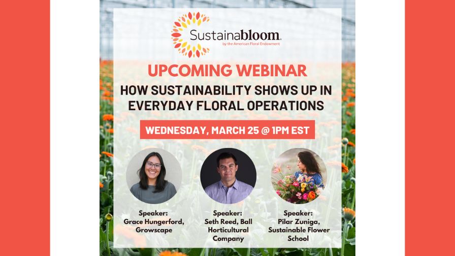 Graphic for the "How Sustainability Shows Up in Everyday Floral Operations" webinar session.